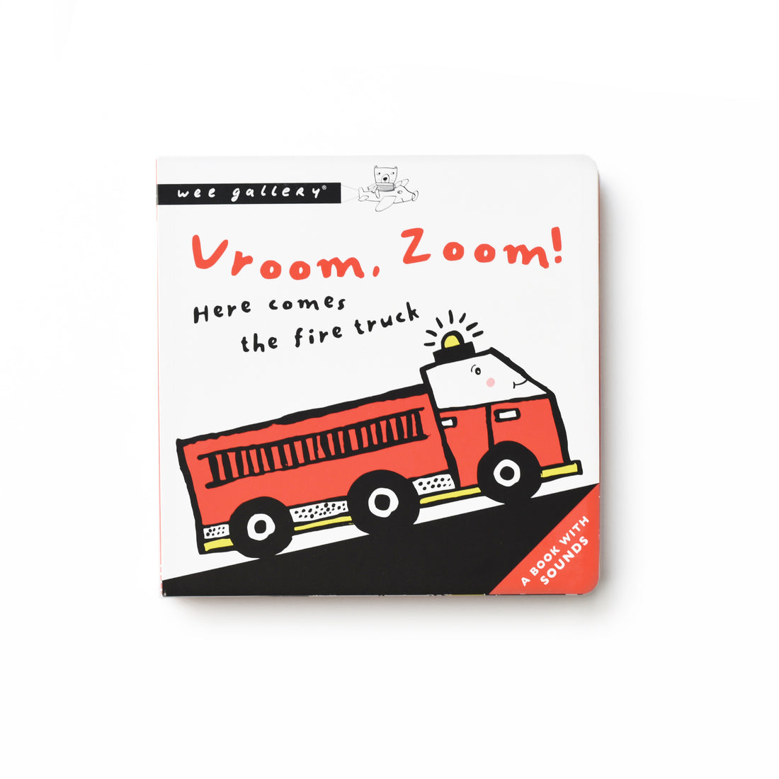 Vroom, Zoom! Here comes the fire truck! - A Press and Listen Book Books Hachette   